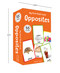 My First Flash Cards Opposites : 55 Early Learning For Kids by Wonder House Books, 9789354402760