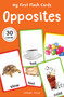 My First Flash Cards Opposites : 55 Early Learning For Kids by Wonder House Books, 9789354402760