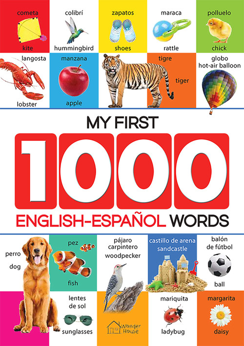 My First 1000 English-Espanol Words for Kids by Wonder House Books, 9789354403910