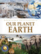 Knowledge Encyclopedia: Our Planet Earth by Wonder House Books, 9789354404276