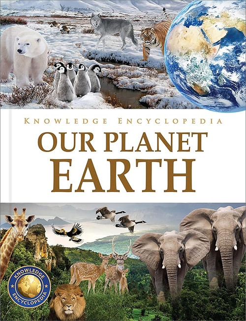 Knowledge Encyclopedia - Our Planet Earth by Wonder House Books, 9789354404276