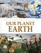 Knowledge Encyclopedia - Our Planet Earth by Wonder House Books, 9789354404276