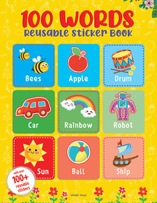 100 Words Reusable Sticker Book For Children by Wonder House Books, 9789354405365