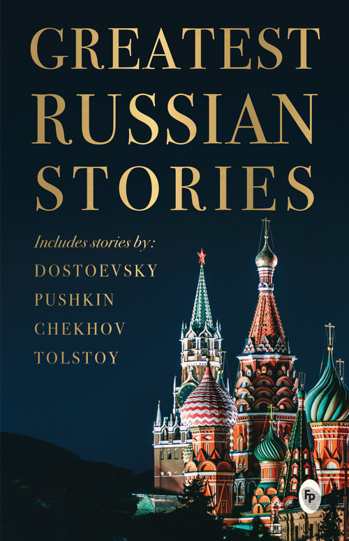 Greatest Russian Stories by Various, 9789354405822