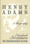 Henry Adams (A Biography) by Elizabeth Stevenson, 9781560009191