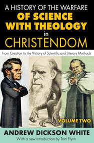A History of the Warfare of Science with Theology in Christendom - 9781412843133 by J.M. Cohen, Andrew White, 9781412843133