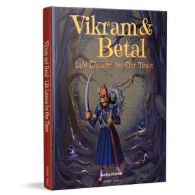 Vikram & Betal: Life Lessons for Our Times by Neelam Kumar, 9789354407086