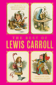 The Best of Lewis Carroll (Three Titles) by Lewis Carroll, 9789354407291