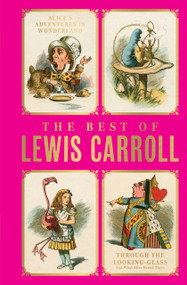 The Best of Lewis Carroll (Three Titles) by Lewis Carroll, 9789354407291