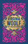Virginia Woolf: Her Greatest Works by Virginia Woolf, 9789358561128