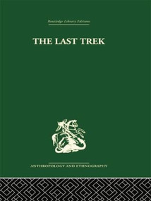 The Last Trek (A Study of the Boer People and the Afrikaner Nation) by Sheila Patterson, 9781138861923