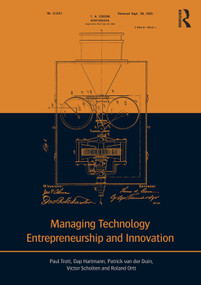 Managing Technology Entrepreneurship and Innovation - 9780415677226 by Paul Trott, Dap Hartmann, Patrick van der Duin, Victor Scholten, J. Roland Ortt, 9780415677226