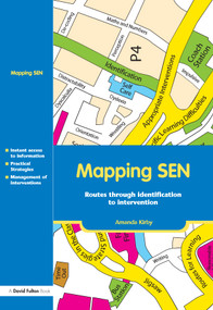 Mapping SEN (Routes through Identification to Intervention) by Amanda Kirby, 9781843124603