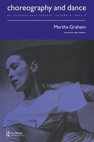 Martha Graham (A special issue of the journal Choreography and Dance) - 9789057550980 by Alice Helpern, 9789057550980