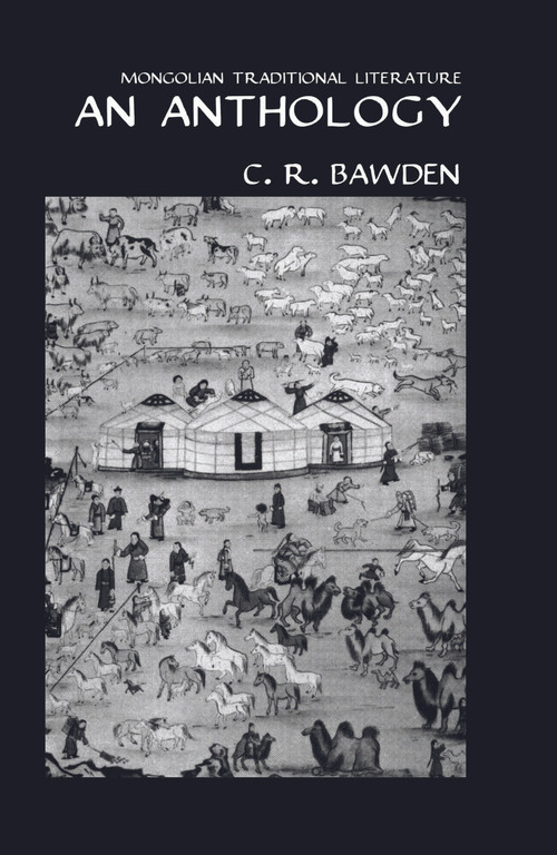 Mongolian Traditional Literature (An Anthology) by Charles R. Bawden, 9781138976382