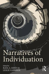 Narratives of Individuation - 9780815367543 by Raya A. Jones, Leslie Gardner, 9780815367543