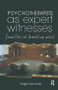 Psychotherapists as Expert Witnesses (Families at Breaking Point) by Roger Kennedy, 9781855753723