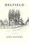 Belfield (A Novel) by Joan Aleshire, 9798988382072