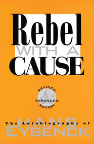 Rebel with a Cause - 9781560009382 by Hans Eysenck, 9781560009382