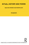 Ritual, History and Power (Selected Papers in Anthropology) - 9781847881939 by Maurice Bloch, 9781847881939