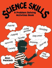 Science Skills (A Problem Solving Activities Book) by Alan Peacock, 9780415094283