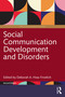 Social Communication Development and Disorders by Deborah A. Hwa-Froelich, 9781032053332