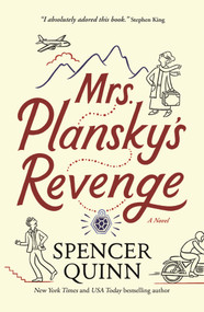 Mrs. Plansky's Revenge (A Novel) - 9781250843357 by Spencer Quinn, 9781250843357