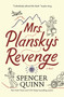 Mrs. Plansky's Revenge (A Novel) - 9781250843357 by Spencer Quinn, 9781250843357