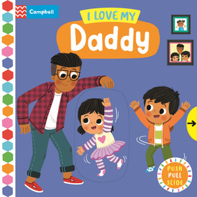 I Love My Daddy - 9781035033652 by Campbell Books, Louise Forshaw, 9781035033652