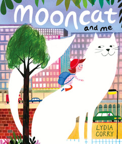 Mooncat and Me by Lydia Corry, Lydia Corry, 9781529048681