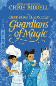 Guardians of Magic by Chris Riddell, 9781035035090