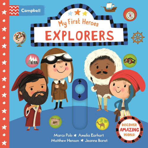 Explorers (Discover Amazing People) - 9781035035731 by Nila Aye, Campbell Books, 9781035035731