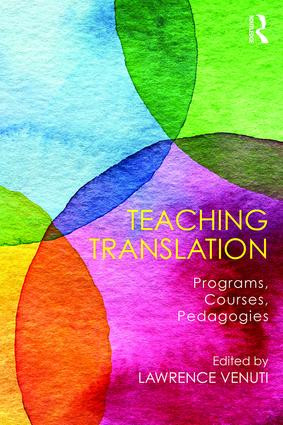 Teaching Translation (Programs, courses, pedagogies) - 9781138654617 by LAWRENCE VENUTI, 9781138654617