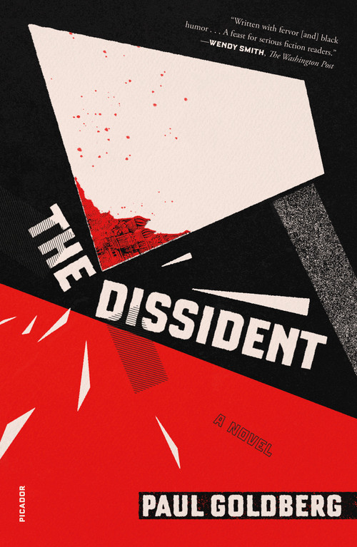The Dissident (A Novel) - 9781250208583 by Paul Goldberg, 9781250208583