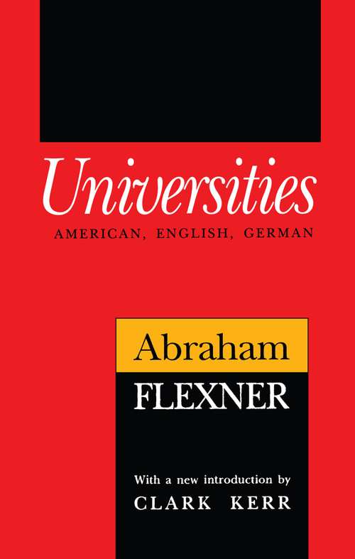 Universities (American, English, German) by Abraham Flexner, 9781560007371
