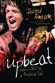 Upbeat (Nine Lives of a Musical Cat) - 9781594514258 by David Amram, 9781594514258