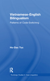 Vietnamese-English Bilingualism (Patterns of Code-Switching) - 9781138986732 by Ho-Dac Tuc, 9781138986732