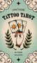 Vintage Tattoo Tarot by Alyssa Wilson, 9798890030504