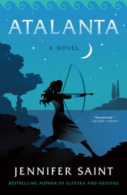 Atalanta (A Novel) - 9781250855589 by Jennifer Saint, 9781250855589