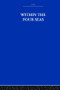 Within the Four Seas (The Dialogue of East and West) by Joseph Needham, 9781138997479
