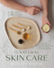 The Natural Skin Care Recipe Book (Get that Glowing Look with Homemade Beauty Products Made from Nontoxic, Eco-Friendly Ingredients) by Kate Jones, 9798890030658