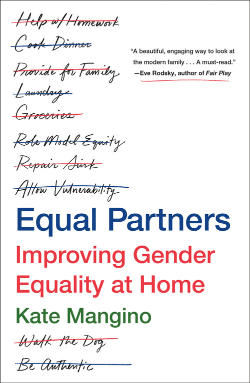 Equal Partners (Improving Gender Equality at Home) - 9781250339294 by Kate Mangino, 9781250339294