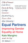 Equal Partners (Improving Gender Equality at Home) - 9781250339294 by Kate Mangino, 9781250339294
