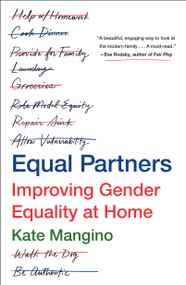 Equal Partners (Improving Gender Equality at Home) - 9781250339294 by Kate Mangino, 9781250339294