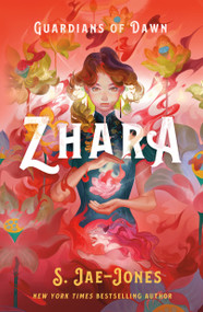 Guardians of Dawn: Zhara - 9781250191434 by S. Jae-Jones, 9781250191434
