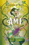 Guardians of Dawn: Ami by S. Jae-Jones, 9781250191458