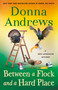 Between a Flock and a Hard Place (A Meg Langslow Mystery) by Donna Andrews, 9781250894083