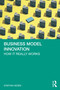 Business Model Innovation (How it really works) - 9781032514147 by Staffan Hedén, 9781032514147