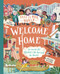 This Is Our World: Welcome Home (See Inside 20 Homes All Around the World) by Valerie Wilding, Åsa Gilland, 9780753479704