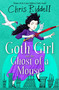 Goth Girl and the Ghost of a Mouse by Chris Riddell, 9781035022656